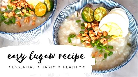 How To Cook Lugaw Easy Lugaw Recipe Meys Tv Youtube