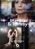 Martha und Tommy: schauspieler, regie, produktion - Filme besetzung und ...