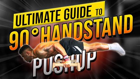 the secret to the 90 degree handstand pushup the ultimate guide youtube