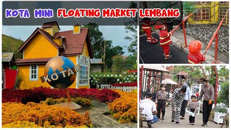 Kota Mini Lembang Floating Market 2022 Review Wahana And Harga Tiket