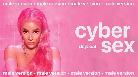 Doja Cat Cyber Sex Male Version Youtube Music