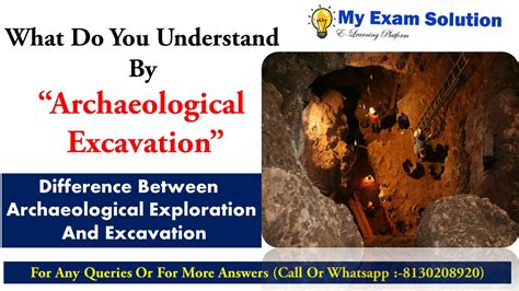 What Do You Understand By Archaeological Excavation My Exam Solution