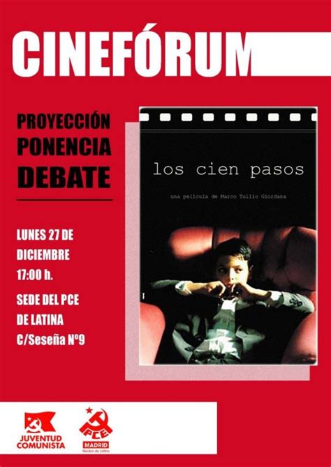 Cinefórum Los Cien Pasos Partido Comunista De España Núcleo Latina