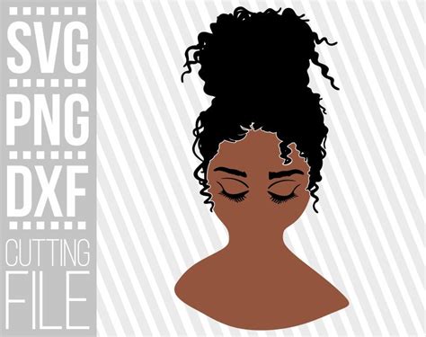 Messy Bun Svg Afro Hair Svg Afro Woman Svg Curly Hair Melanin Svg Black Female Abstract