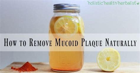 Dr todd watts has done extensive research on this. How to Remove Mucoid Plaque Naturally | Lemon ginger water ...