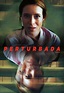 Perturbada (Subtitulada) - Movies on Google Play