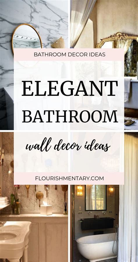 Elegant Bathroom Wall Decor Ideas With Text Overlay