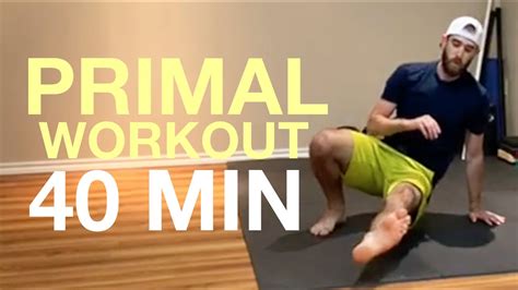 40 minute full body primal workout follow along youtube