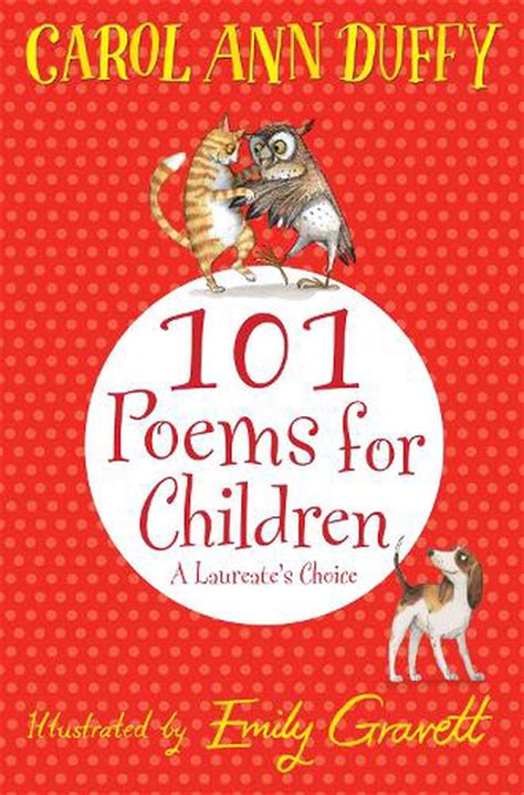 101 Poems For Children Chosen By Carol Ann Duffy A Laureates Choice