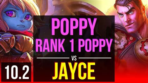 Poppy Vs Jayce Top Defeat Rank Poppy Rank Games