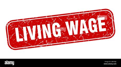 Living Wage Stamp Living Wage Square Grungy Red Sign Stock Vector