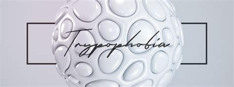 Trypophobia Texture Exercise On Behance
