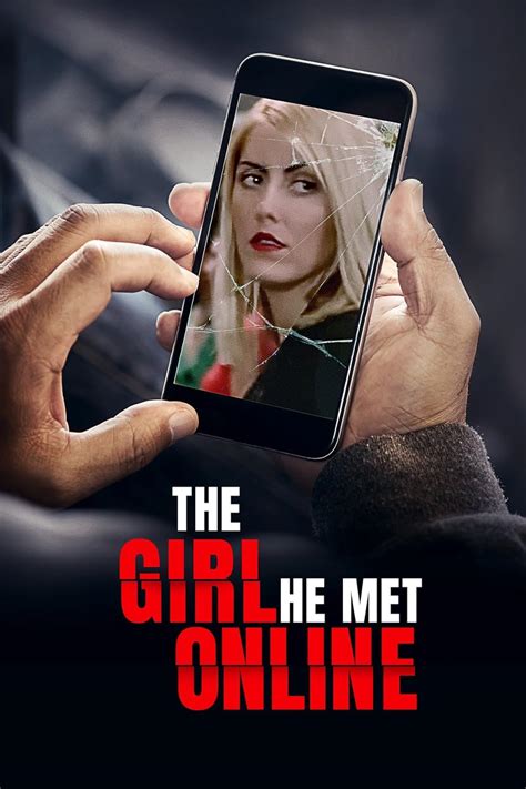 The Girl He Met Online 2014