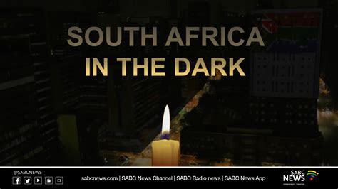 South Africa In The Dark Eskom Rolling Blackouts Sabc News