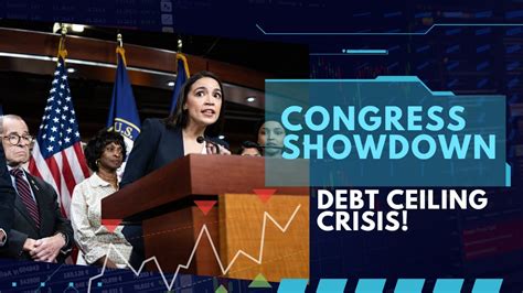 Debt Ceiling Showdown A Tense Power Play In Congress Youtube