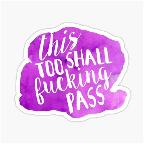 This Too Shall Pass Sticker For Sale By Katiefarello Redbubble