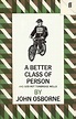 A Better Class of Person (1985)