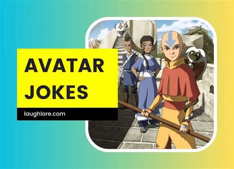 79 Avatar Jokes Laugh Lore