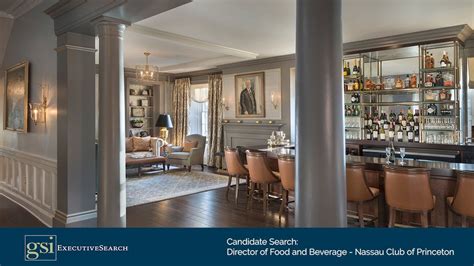 Candidate Search Director Of Food And Beverage Nassau Club Of