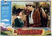 "EL VIRGINIANO" MOVIE POSTER - "THE VIRGINIAN" MOVIE POSTER