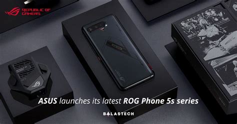 Asus Launches Its Latest Rog Phone 5s Series With Snapdragon 888