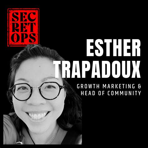 Community Growth And The Power Of Connection With Esther Trapadoux