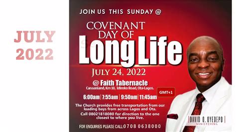 Covenant Day Of Long Life 24th July 2022 Lfc Faith Tabernacle