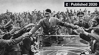 How Hitler Transformed a Democracy Into a Tyranny - The New York Times