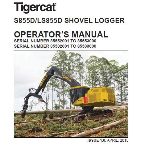 Tigercat S D Ls D Shovel Logger Operators Manual Service Repair