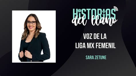 Sara Zetune Voz De La Liga Mx Femenil Apuntes De Rabona