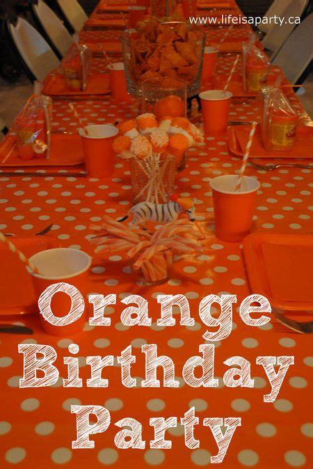 Orange Party Theme Orange Birthday Parties Yellow Birthday Birthday