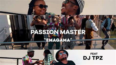 passion master feat dj tpz emagama official music video youtube