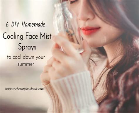 6 Diy Homemade Hydrating Face Mist Sprays To Cool Down Your Summer