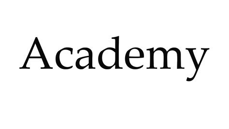 How To Pronounce Academy Youtube