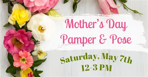 Mothers Day Pamper And Pose — Lincolnwood Town Center