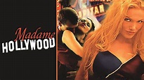 Madame Hollywood (2002) - Plex