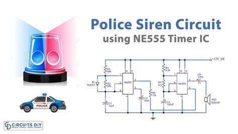 Make Police Siren Circuit Using 555 Timer Transistors
