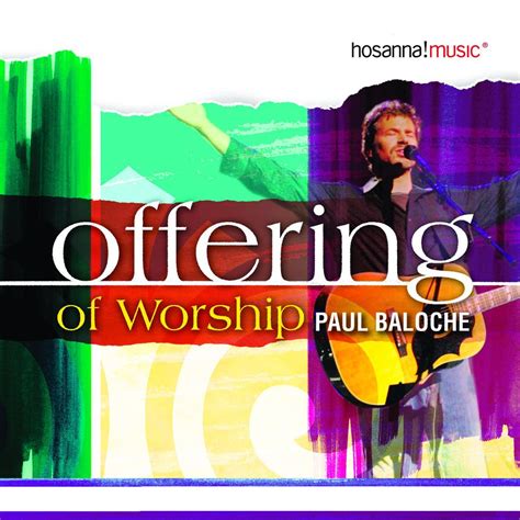 Offering Of Worship Christian Music Archive