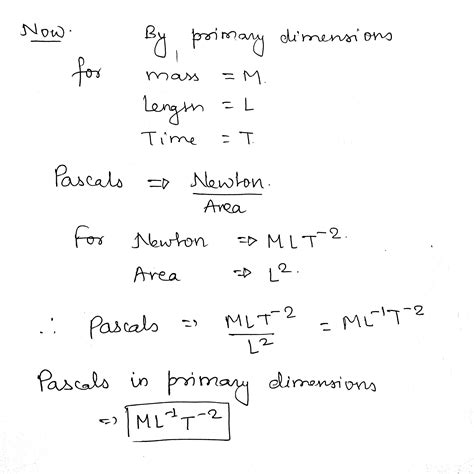 Solved Express Pascals Using The Base Si Units Then Show How The