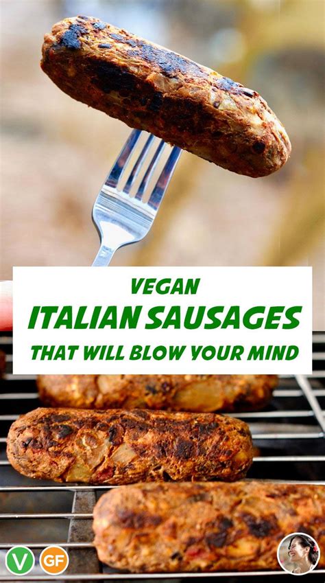Gluten Free Vegan Italian Sausages Recipe Vegan Sausage Recipe