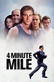 4 Minute Mile (2014) - Posters — The Movie Database (TMDB)