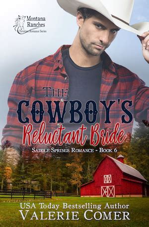 The Cowbabes Reluctant Bride By Valerie Comer Tales To Tide You Over