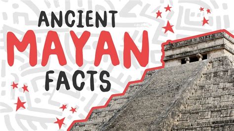 Ancient Mayan Facts For Kids Youtube Aztecs For Kids Facts For