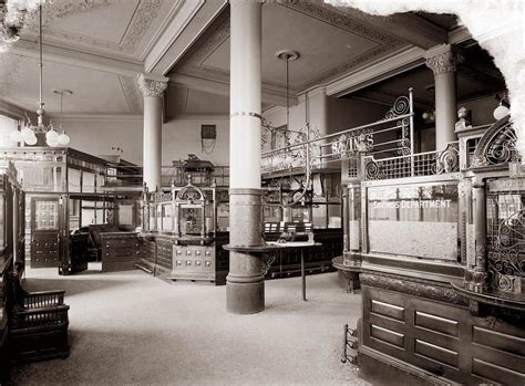 Bank Interior C 1900s Old Pictures Banks Building Its A