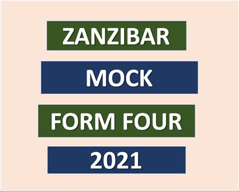 Zanzibar Mock Exams Form Four 2021 Msomi Bora