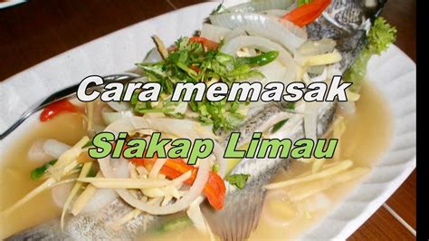 Cara mudah menyediakan sajian ikan siakap stim ala thai yang sangat sedap dan membuka selera. Resepi Ikan Merah Masak Stim Lemon ~ Resep Masakan Khas