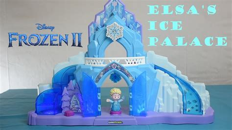 Little People Frozen 2 Elsas Ice Palace Castle Demonstration Youtube