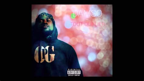 Damso - Tout Oublier - YouTube