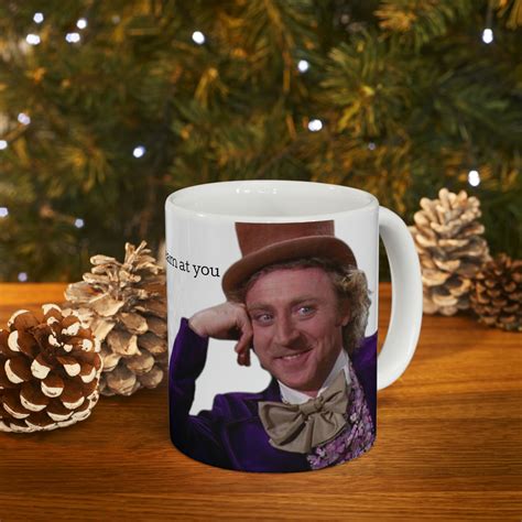 Sarcastic Coffee Willy Wonka Gene Wilder Ceramic Mug Oz Etsy