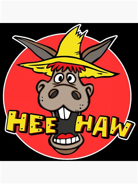 Hee Haw Country Logo Poster For Sale By Noviaworld Redbubble